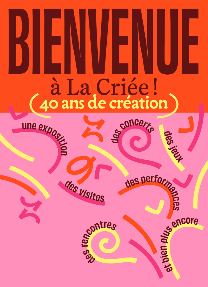 Exposition "Bienvenue à La Criée"
