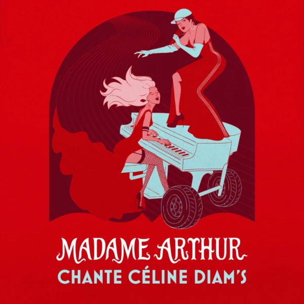 Madame Arthur Chante Céline Diam's